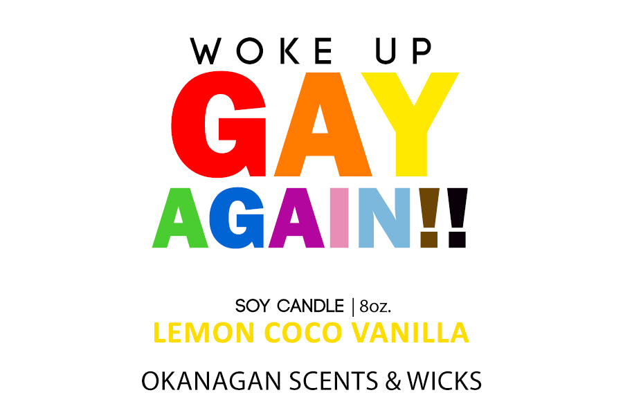 Woke up gay again