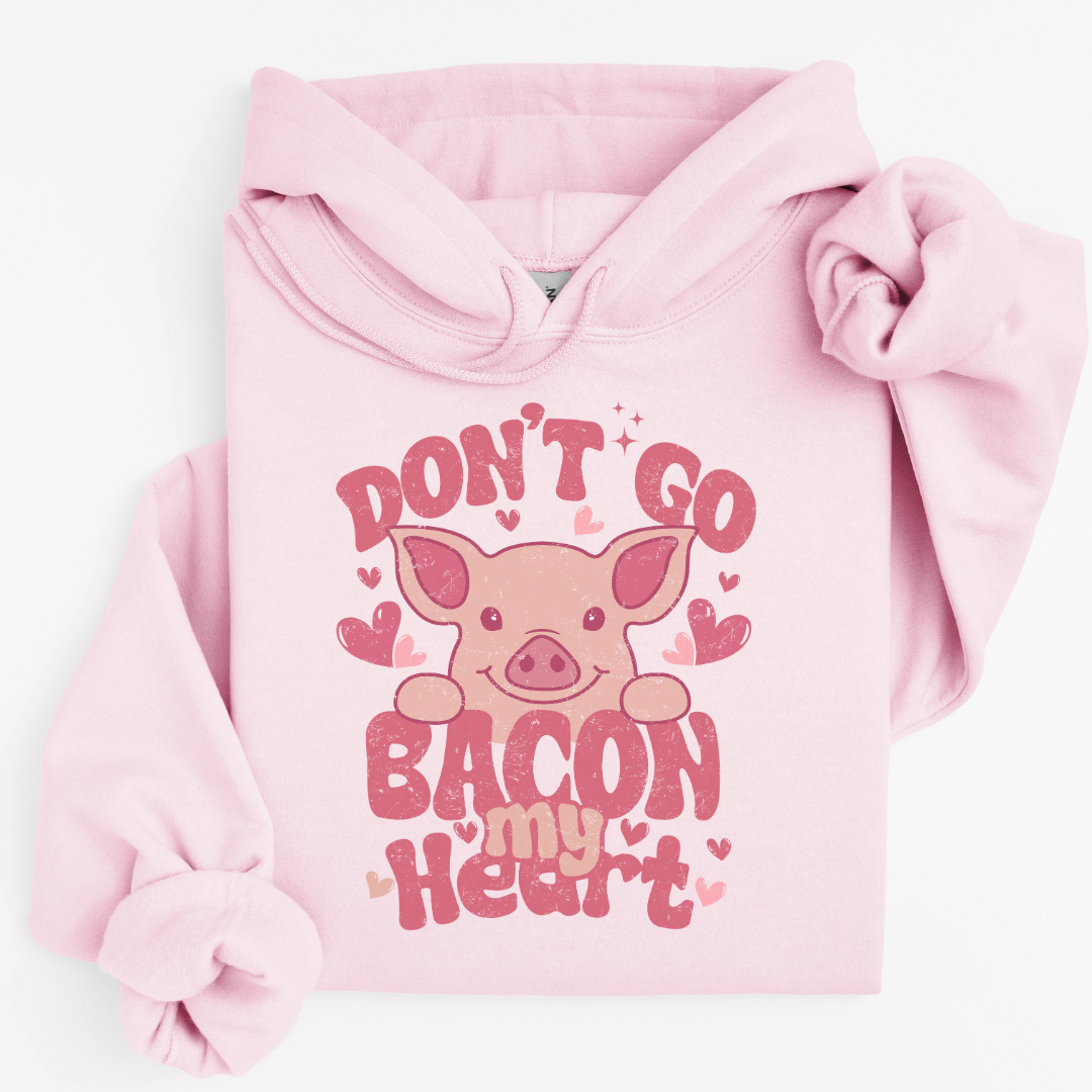 Don't go bacon my heart