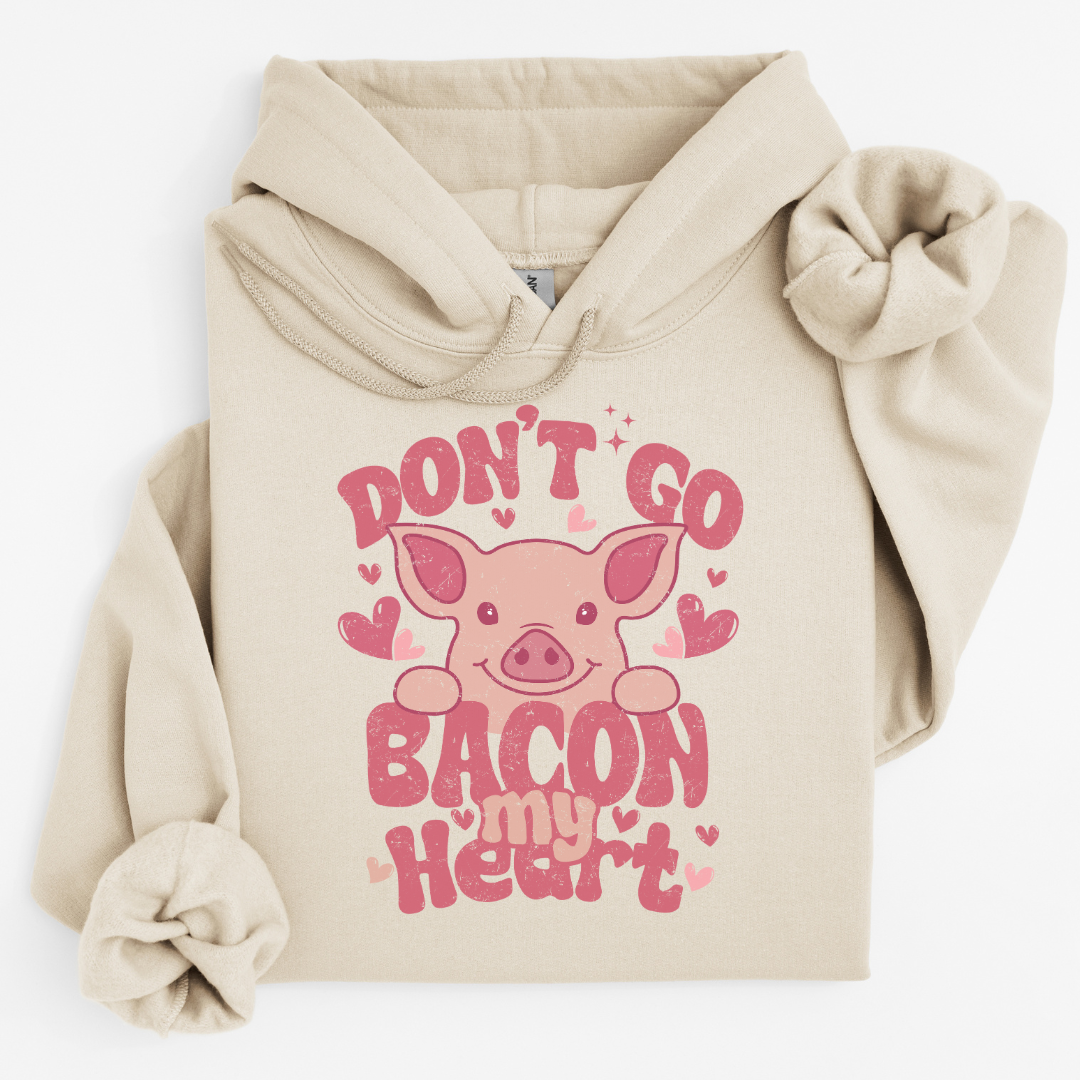 Don't go bacon my heart